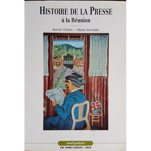 Histoire De La Presse A La Reunion