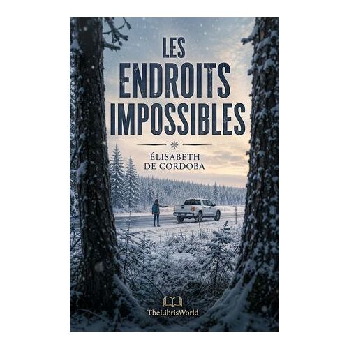 Les Endroits Impossibles