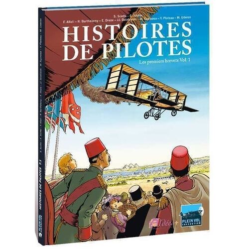 Histoires De Pilotes - Tome 1 - Les Premiers Brevets