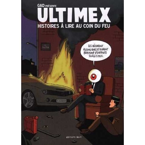 Ultimex - Histoires À Lire Au Coin Du Feu