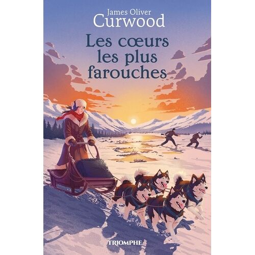 Les Coeurs Les Plus Farouches