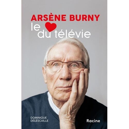 Arsène Burny - Le C¿Ur Du Télévie
