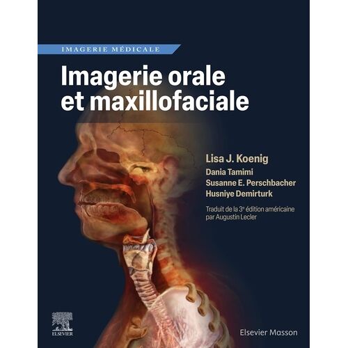 Imagerie Orale Et Maxillofaciale