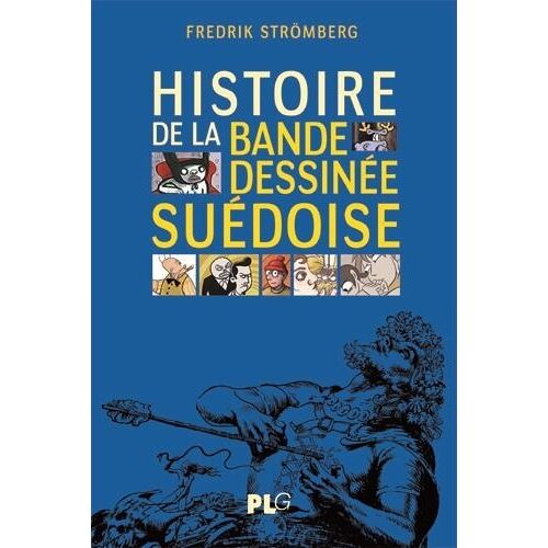 Histoire De La Bande Dessinée Suédoise