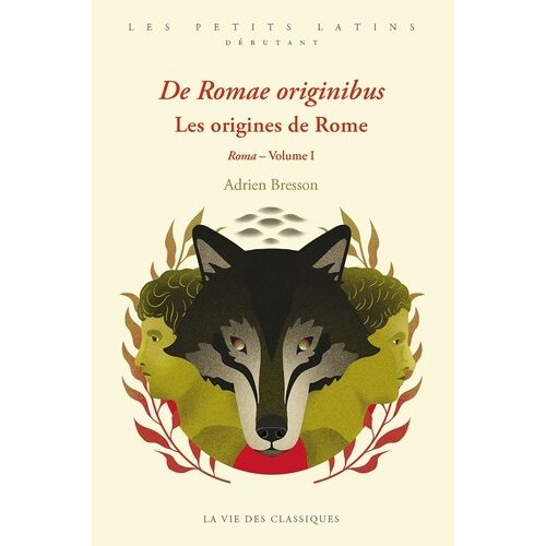 De Romae Originibus - Les Origines De Rome - Roma - Volume I