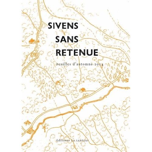 Sivens Sans Retenue - Feuilles D'automne 2014