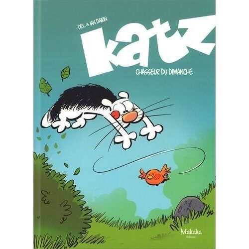 Katz - Tome 1 - Chasseur Du Dimanche