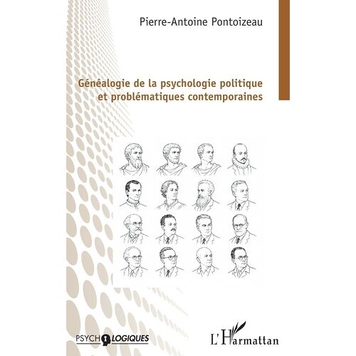Généalogie De La Psychologie Politique Et Problématiques Contemporaines