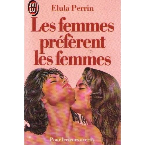 Les Femmes Préfèrent Les Femmes