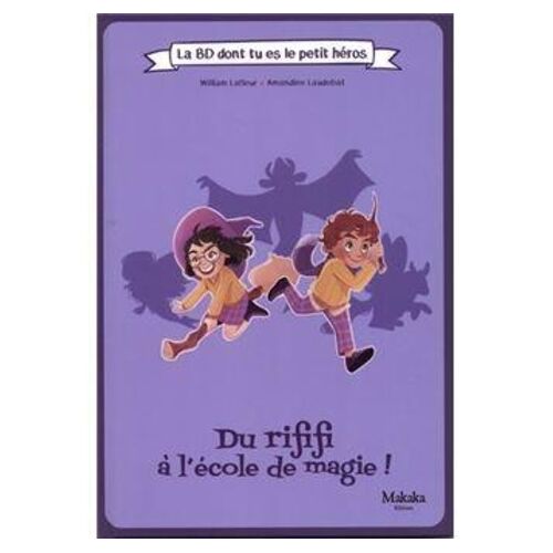 Du Rififi À L'école De Magie