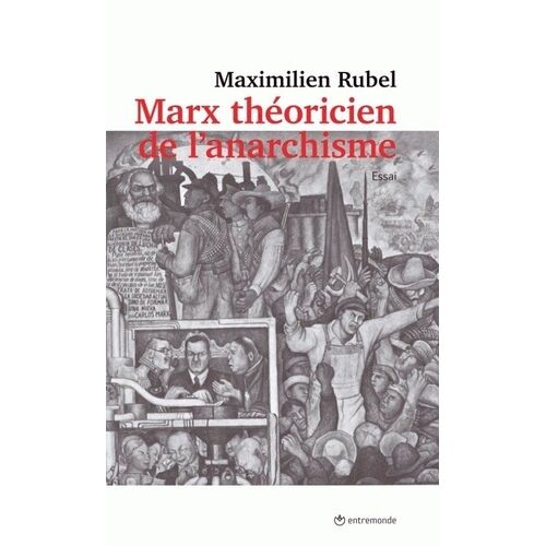 Marx Théoricien De L'anarchisme