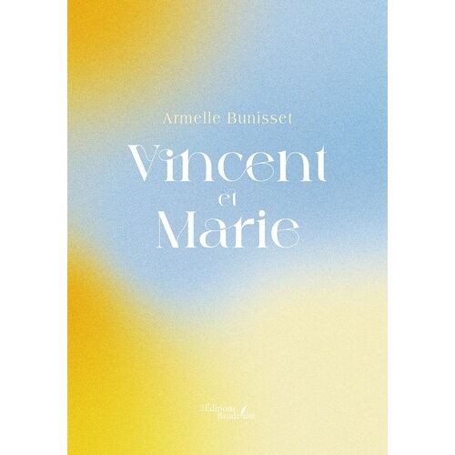Vincent Et Marie