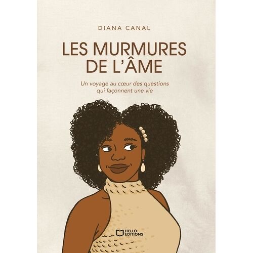 Les Murmures De L'âme - Un Voyage Au Coeur Des Questions Qui Façonnent Une Vie