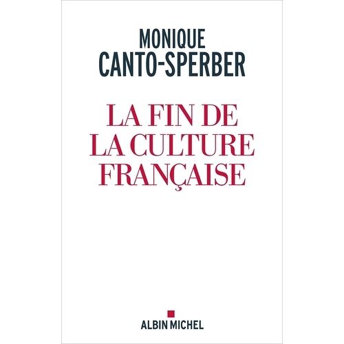 La Fin De La Culture Française