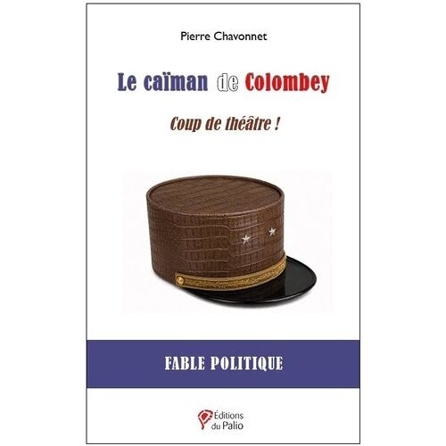 Le Caïman De Colombey - Coup De Théâtre !
