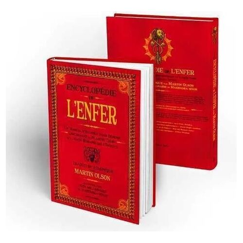 Encyclopédie De L'enfer - Un Manuel D'invasion Pour Démons Concernant La Planète Terre Et La Race Humaine Qui L'infeste