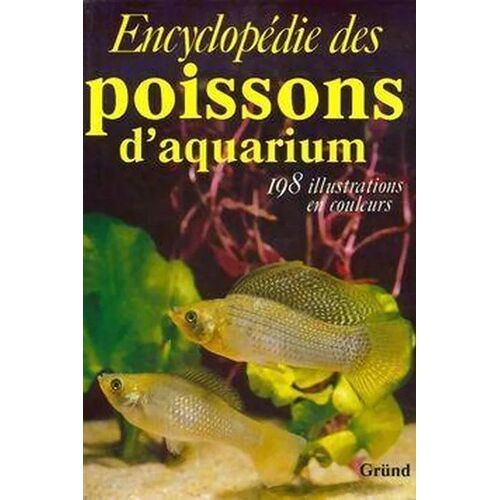 Encyclopédie Des Poissons D'aquarium
