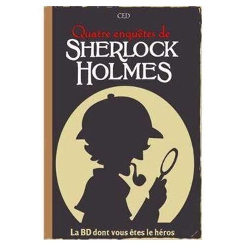 Quatre Enquêtes De Sherlock Holmes