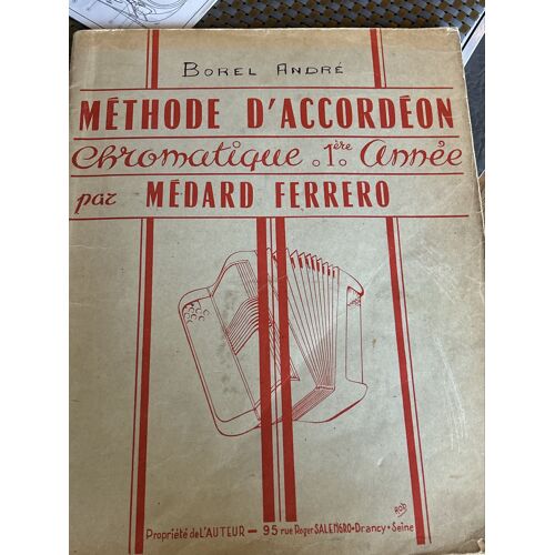 Méthode D Accordéon Chromatique 1 Ère Année Par Médard Ferrero