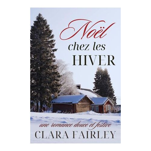 Noël Chez Les Hiver : Une Romance Douce Et Festive