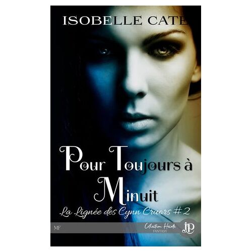 Pour Toujours À Minuit