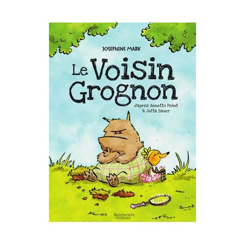 Le Voisin Grognon