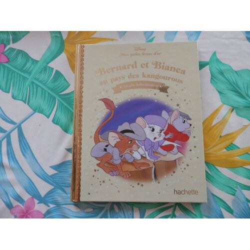 Mes Petits Livres D'Or "Bernard Et Bianca Au Pays Des Kangourous"