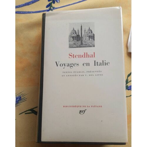 Stendhal Voyages En Italie Éd.La Pléiade 1973