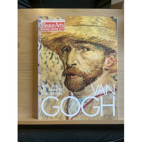 Beaux Arts Hors Série N°13 Hs Van Gogh 1886-1888 Les Années Parisiennes 1988