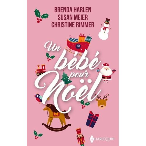 Un Bébé Pour Noël - Père Pour Noël - La Promesse D'un Hiver - Le Premier Noël De Son Fils