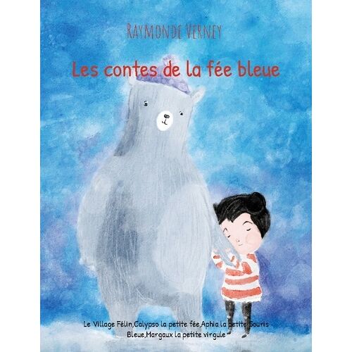Les Contes De La Fée Bleue