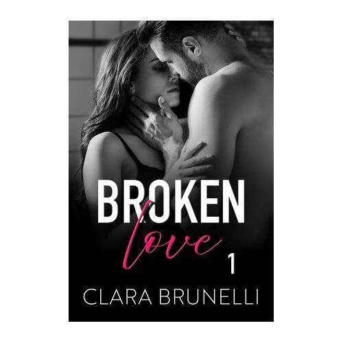 Broken Love (Edition Franã§Aise)