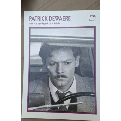Patrick Dewaere Dans : Le Juge Fayard Dit Le Shérif
