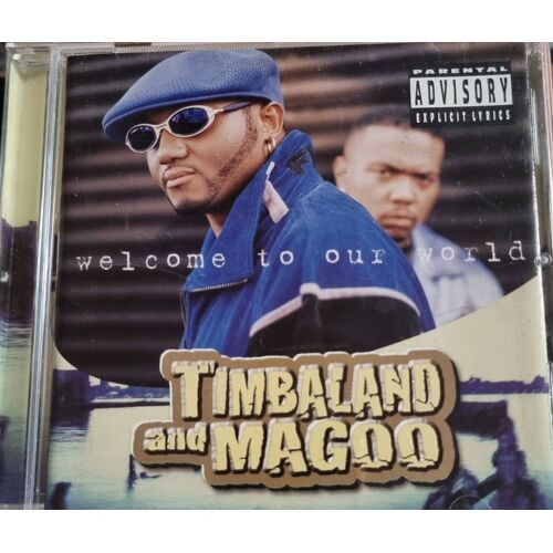 Timbaland And Maggoo, Welcome To Our World