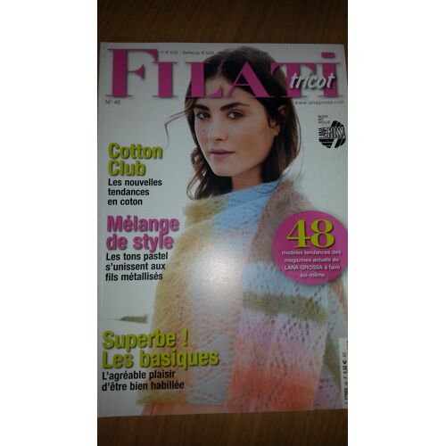 Filati Tricot N°46 48 Modèles Tendance