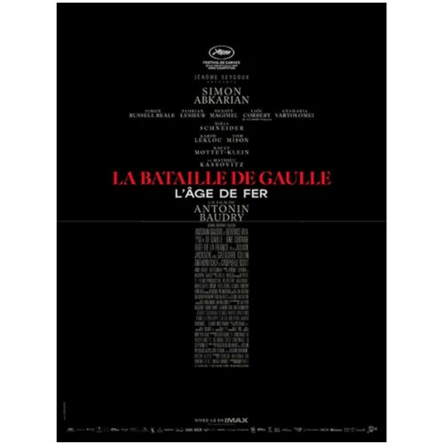La Bataille De Gaulle (Partie 1 : L Âge De Fer) -Véritable Affiche De Cinéma Pliée-Format 40x60 Cm - De Antonin Baudry Avec Simon Abkarian, Simon Russell Beale, Lesieur, Benoît Magimel, Corbery - 2026
