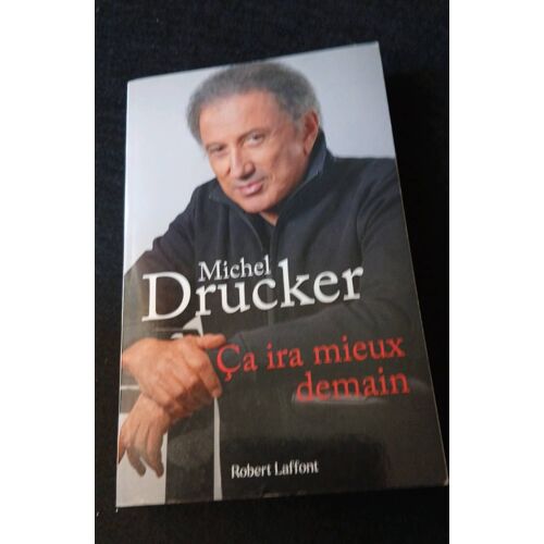 Ça Ira Mieux Demain