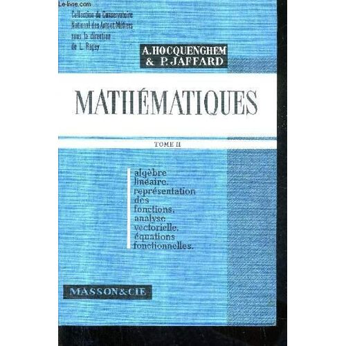 Mathematiques - A. Hocquenghem & P.Jaffard