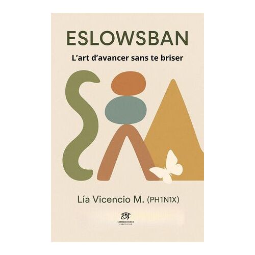 Eslowsban® · L'art D'avancer Sans Te Briser