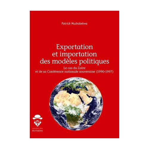 Exportation Et Importation Des Modèles Politiques