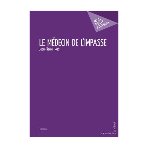 Le Médecin De L'impasse