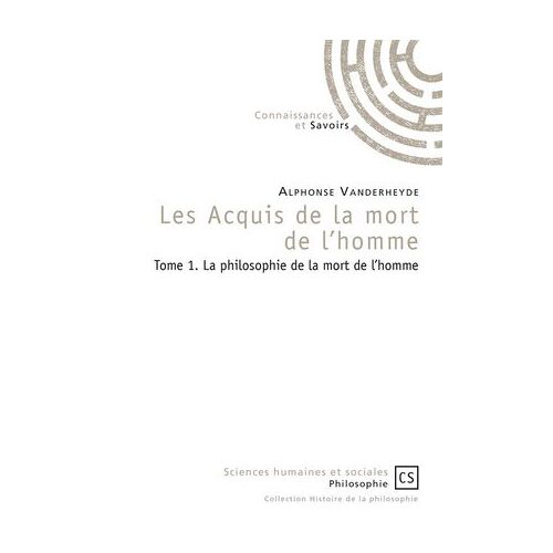 Les Acquis De La Mort De L'homme