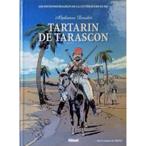 Bande Dessinée Tartarin De Tarascon Edition Glénat