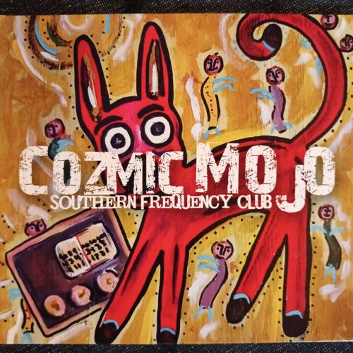 Cozmic Mojo - Southern Fréquence Club