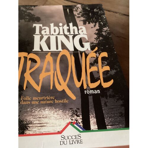 Tabitha  King ( Traquée )