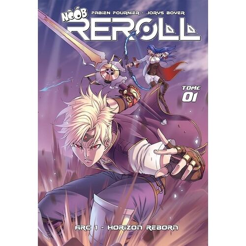 Noob - Reroll - Le Manga - Tome 1 : Arc 1 - Horizon Reborn
