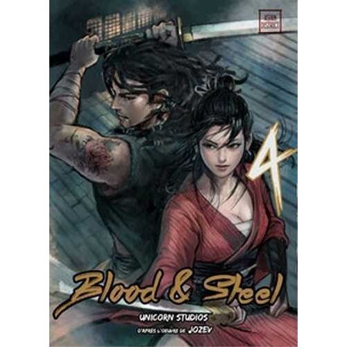 Blood And Steel - Tome 4