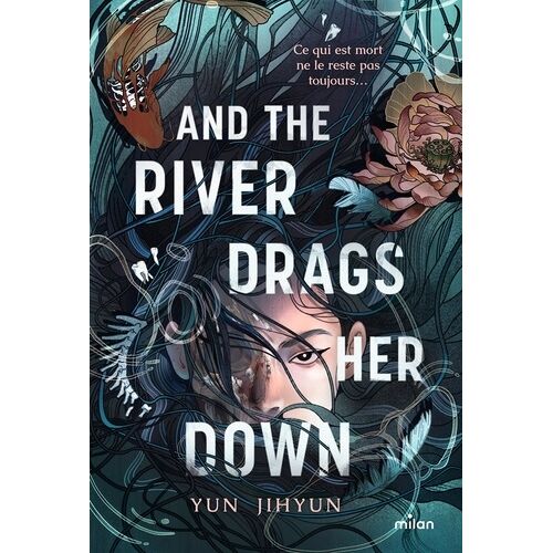 And The River Drags Her Down