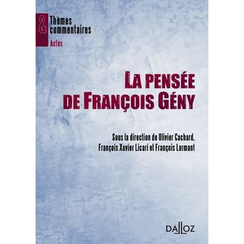 La Pensée De Francois Gény