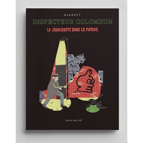 Inspecteur Colombun - La Choucroute Dans Le Potage
